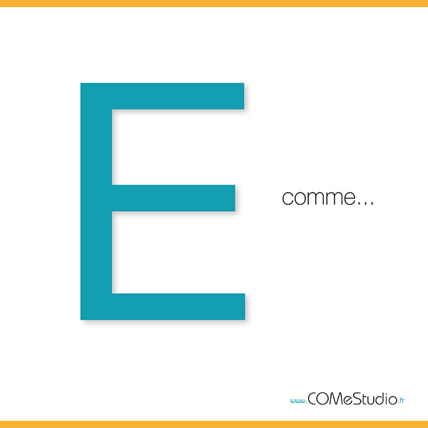 E comme évidence
